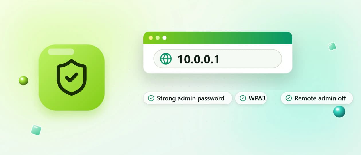 Secured router admin access with a strong admin password and WPA3 wireless security